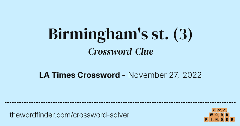 Birmingham's st. crossword clue image