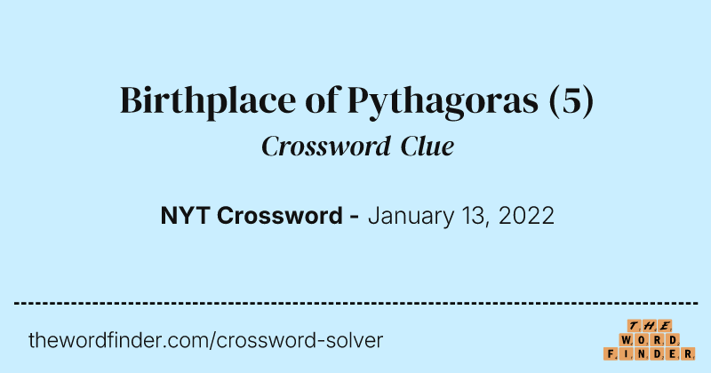 Birthplace of Pythagoras crossword clue image