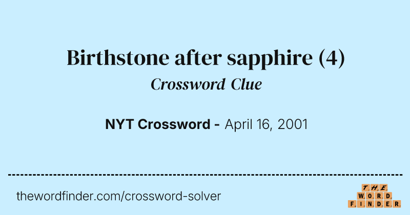 Birthstone after sapphire crossword clue image