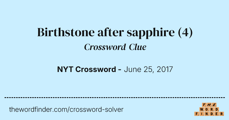 Birthstone after sapphire crossword clue image