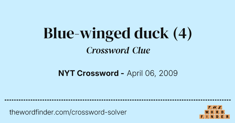 Blue-winged duck crossword clue image