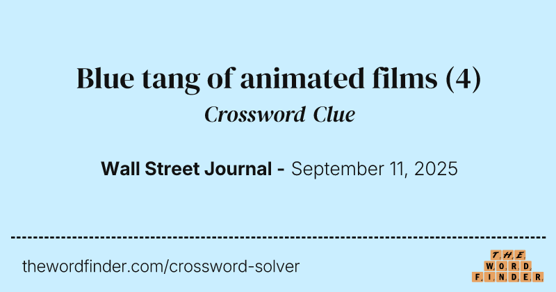 Blue tang of animated films crossword clue image
