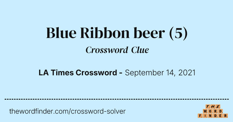 Blue Ribbon beer crossword clue image