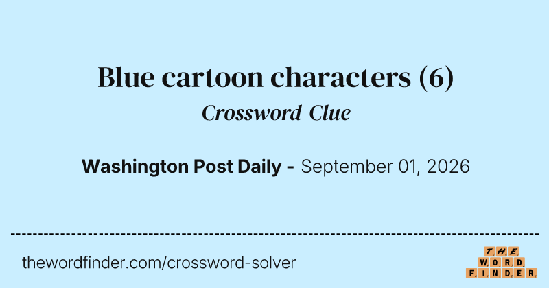 Blue cartoon characters crossword clue image