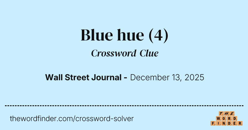 Blue hue crossword clue image