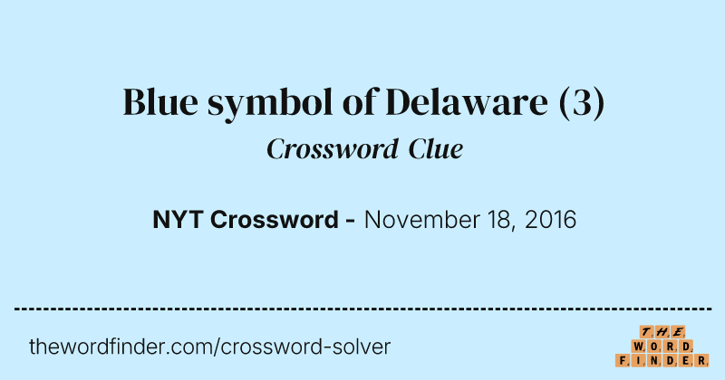 Blue symbol of Delaware crossword clue image