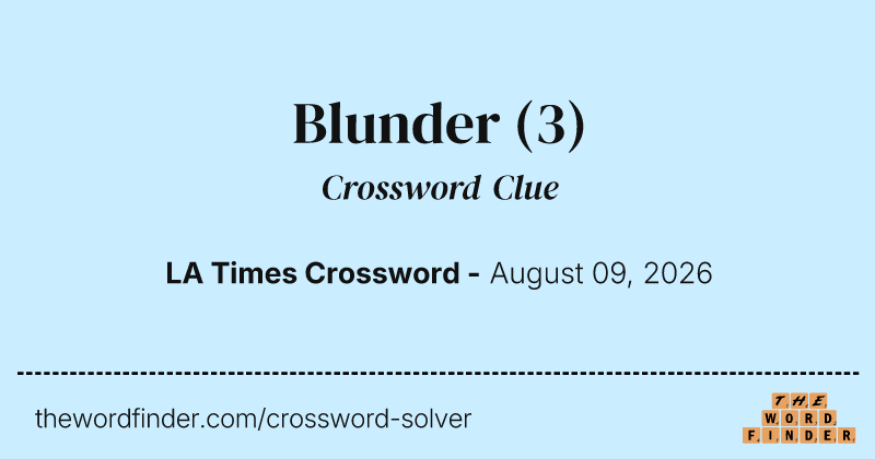 Blunder crossword clue image