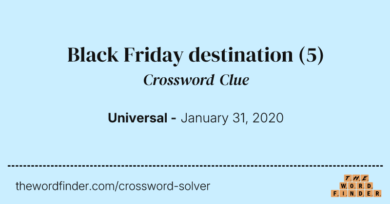 Black Friday destination crossword clue image