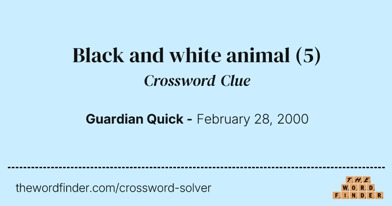 Black and white animal crossword clue image
