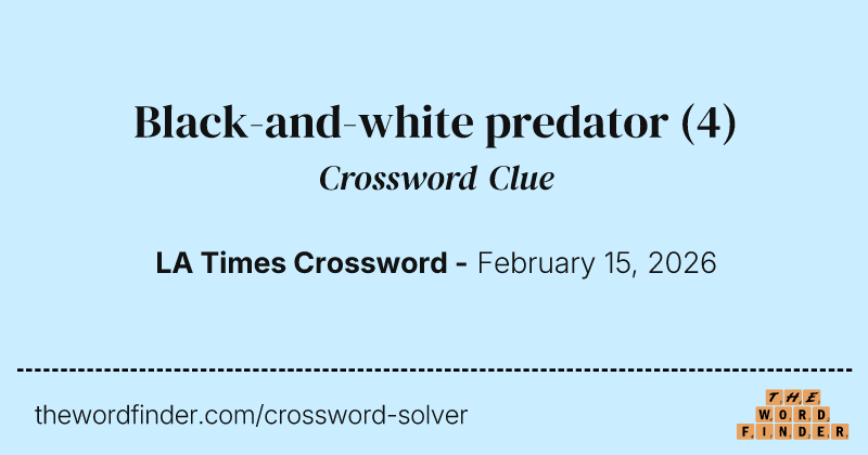 Black-and-white predator crossword clue image