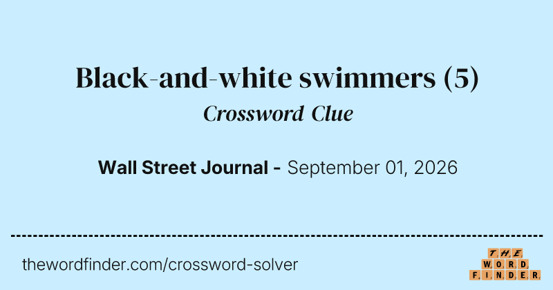 Black-and-white swimmers crossword clue image