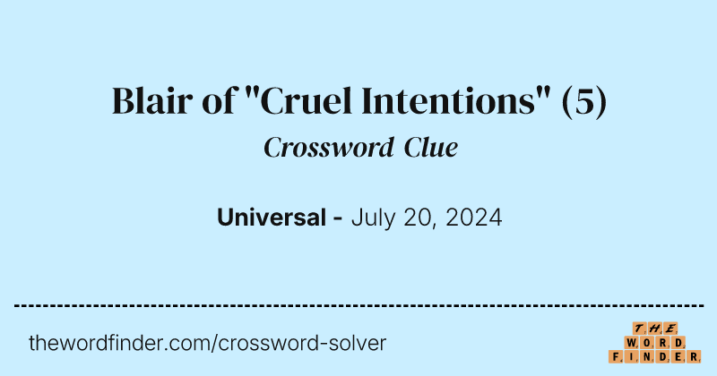 Blair of "Cruel Intentions" crossword clue image