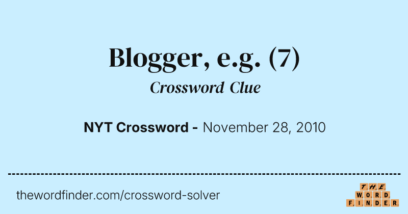 Blogger, e.g. crossword clue image