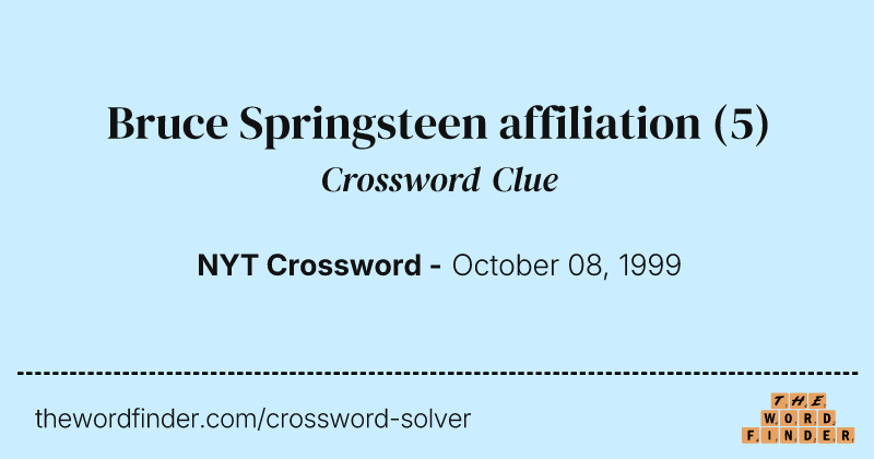 Bruce Springsteen affiliation crossword clue image