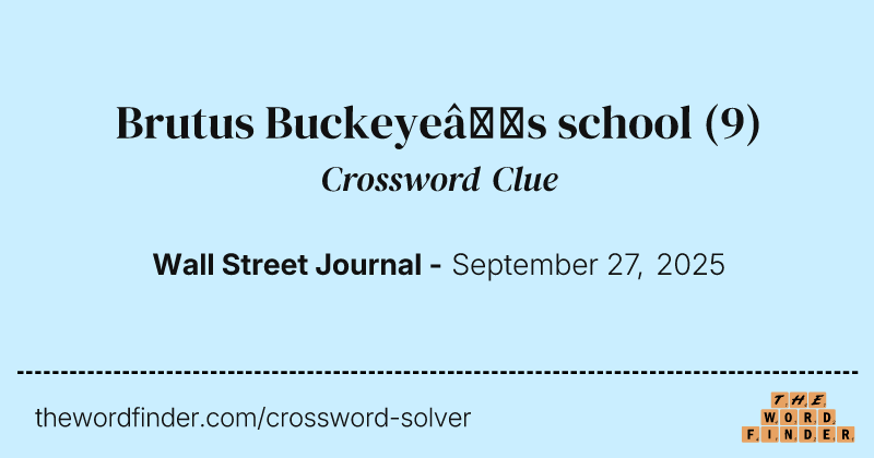 Brutus Buckeye’s school crossword clue image