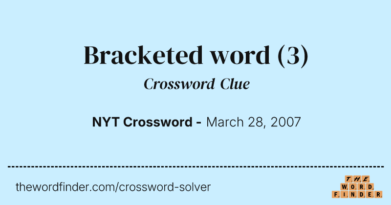 Bracketed word crossword clue image
