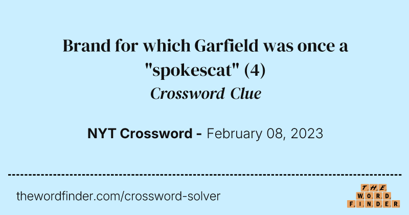 Brand for which Garfield was once a "spokescat" crossword clue image