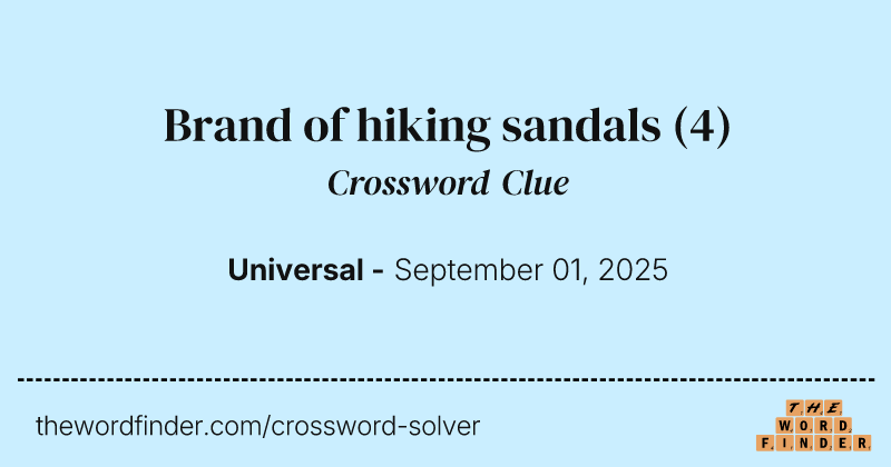 Brand of hiking sandals crossword clue image
