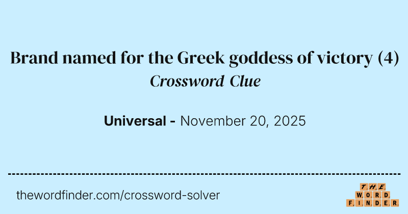 Brand named for the Greek goddess of victory crossword clue image