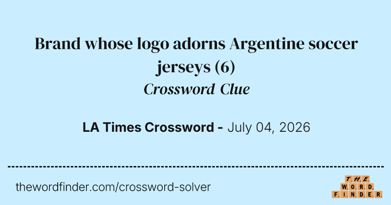 Brand whose logo adorns Argentine soccer jerseys crossword clue image