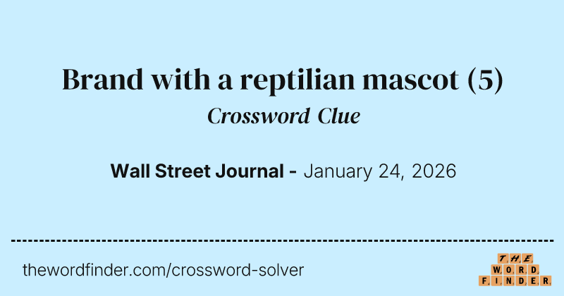 Brand with a reptilian mascot crossword clue image