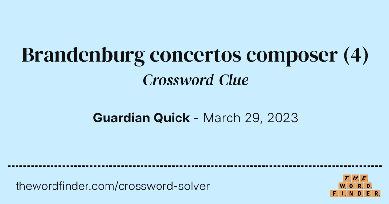 Brandenburg concertos composer crossword clue image