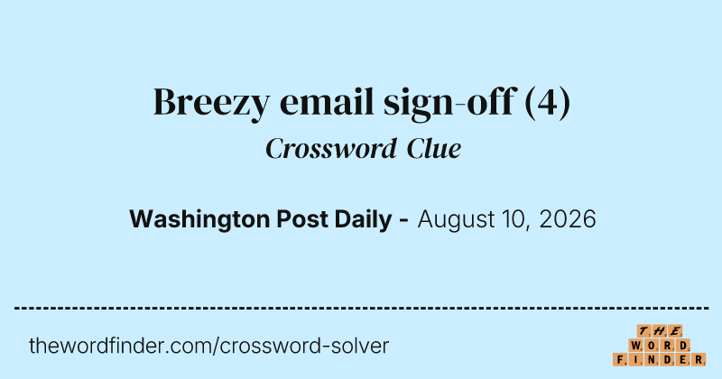 Breezy email sign-off crossword clue image