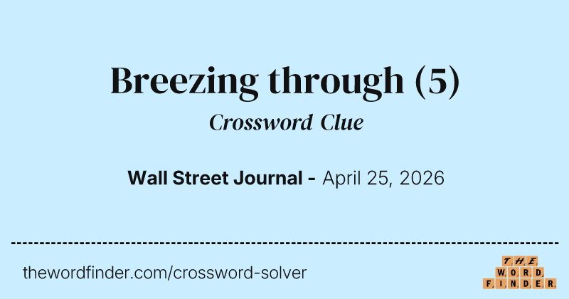 Breezing through crossword clue image