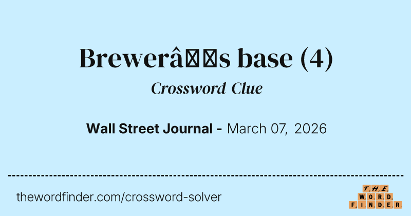 Brewer’s base crossword clue image