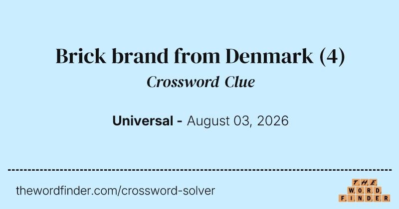 Brick brand from Denmark crossword clue image