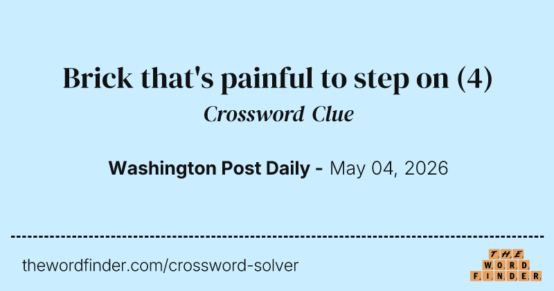 Brick that's painful to step on crossword clue image
