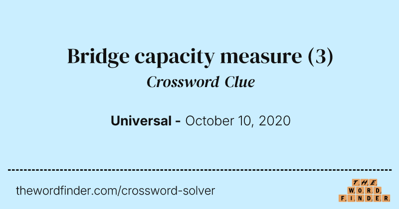 Bridge capacity measure crossword clue image