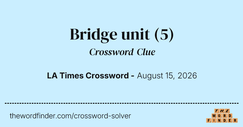 Bridge unit crossword clue image