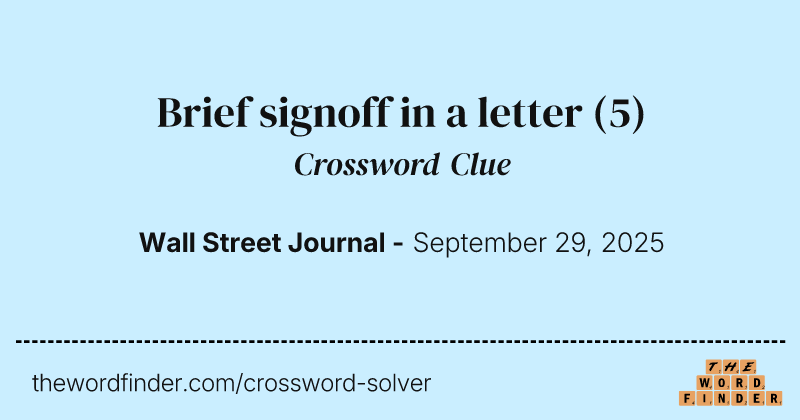 Brief signoff in a letter crossword clue image
