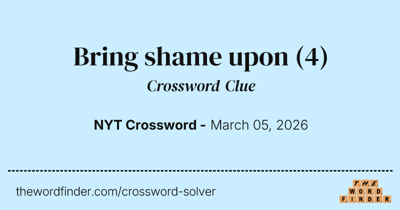 Bring shame upon crossword clue image