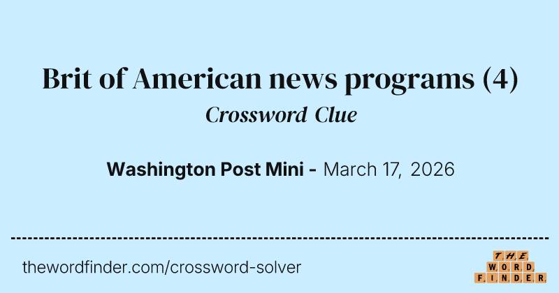 Brit of American news programs crossword clue image