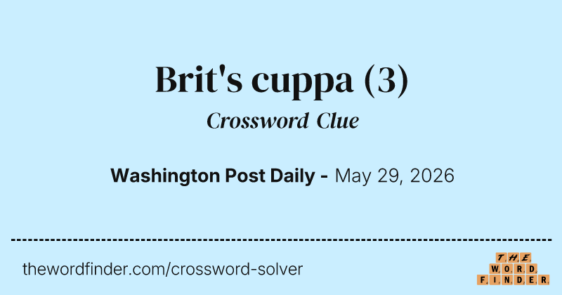 Brit's cuppa crossword clue image