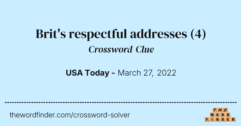 Brit's respectful addresses crossword clue image