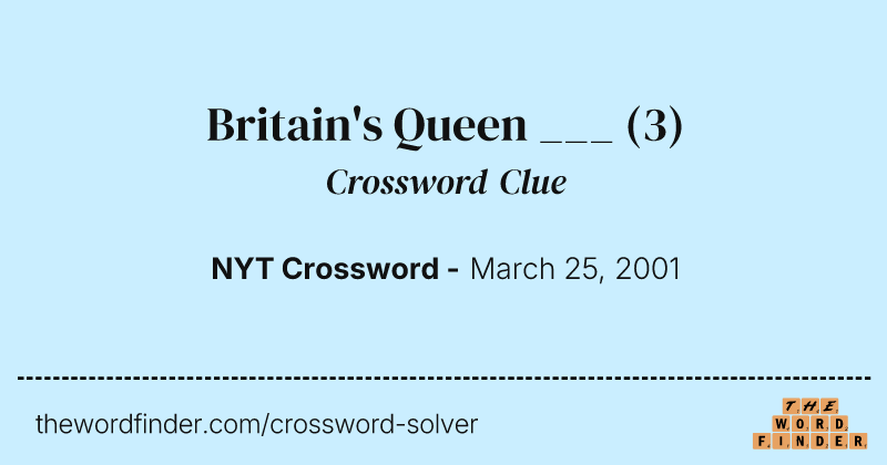 Britain's Queen ___ crossword clue image