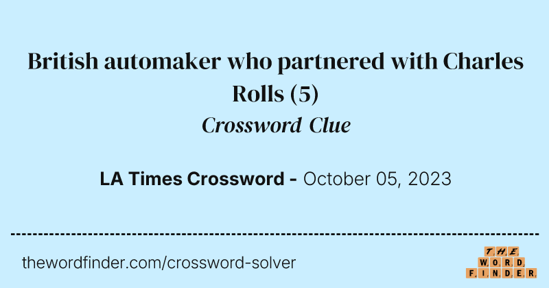 British automaker who partnered with Charles Rolls crossword clue image