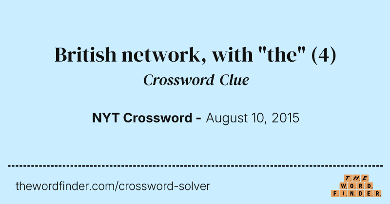 British network, with "the" crossword clue image