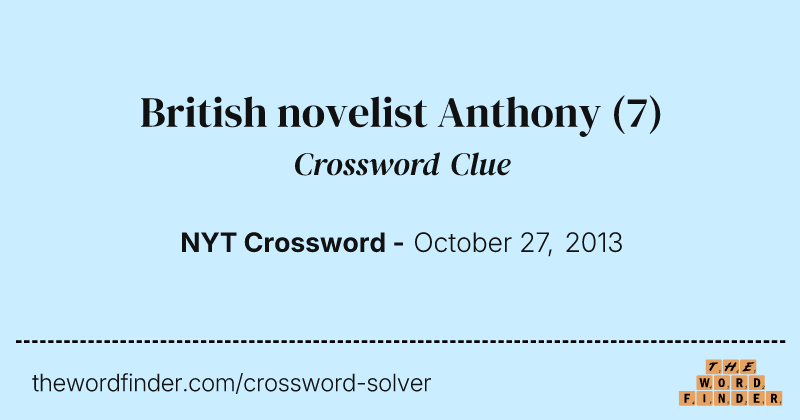British novelist Anthony crossword clue image