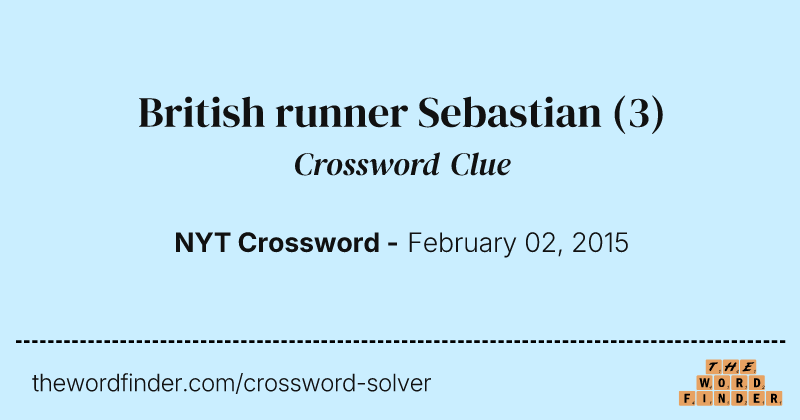 British runner Sebastian crossword clue image