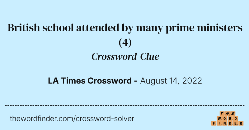 British school attended by many prime ministers crossword clue image