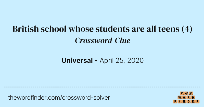 British school whose students are all teens crossword clue image