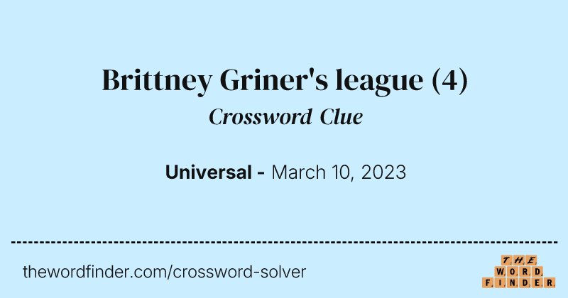 Brittney Griner's league crossword clue image