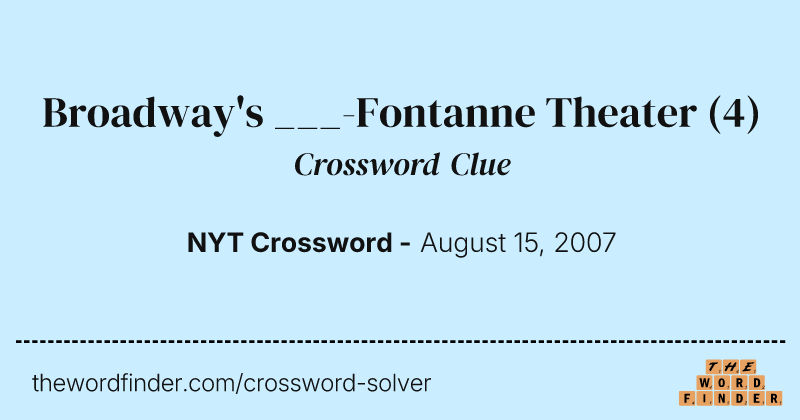 Broadway's ___-Fontanne Theater crossword clue image