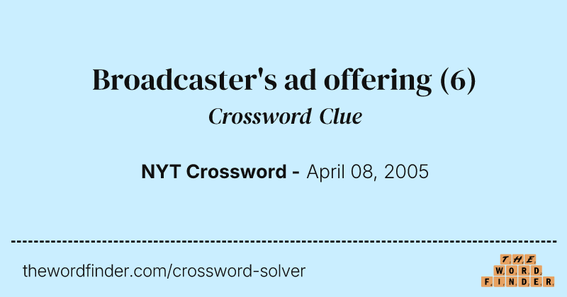 Broadcaster's ad offering crossword clue image