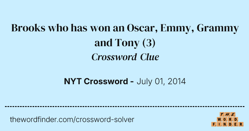 Brooks who has won an Oscar, Emmy, Grammy and Tony crossword clue image
