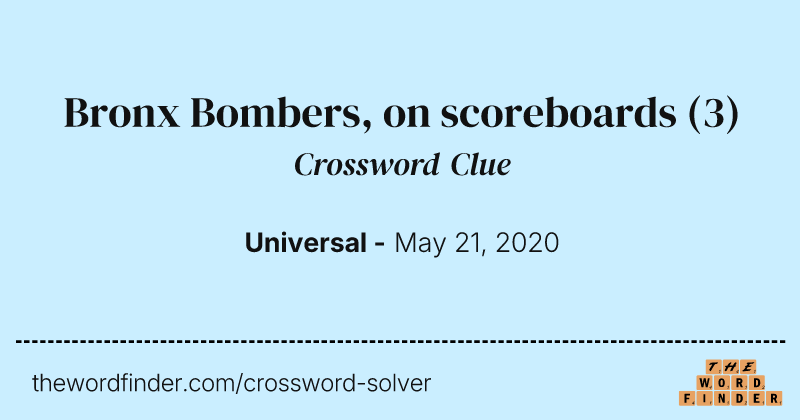Bronx Bombers, on scoreboards crossword clue image